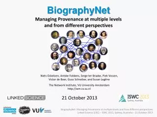 BiographyNet Managing Provenance at multiple levels and from different perspectives