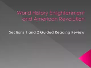 World History Enlightenment and American Revolution