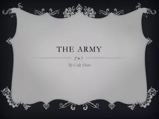 The army
