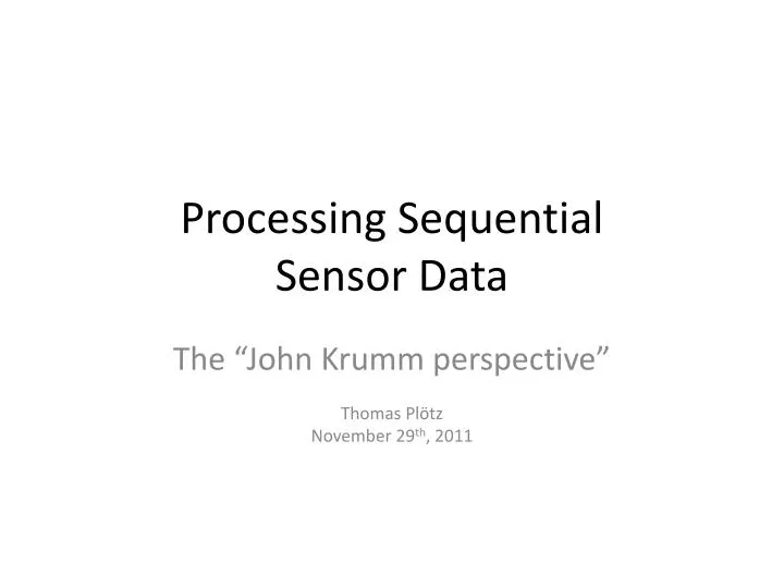 processing sequential sensor data