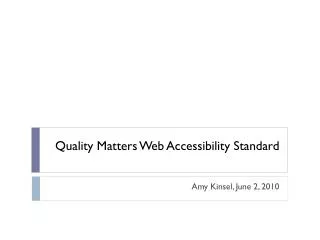 Quality Matters Web Accessibility Standard