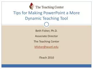 Tips for Making PowerPoint a More Dynamic Teaching Tool