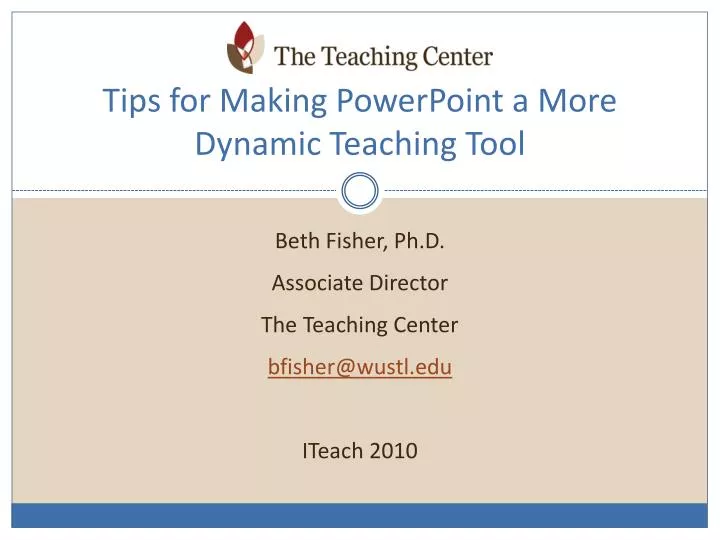 tips for making powerpoint a more dynamic teaching tool