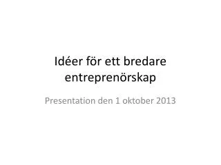 id er f r ett bredare entrepren rskap