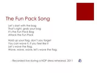 The Fun Pack Song
