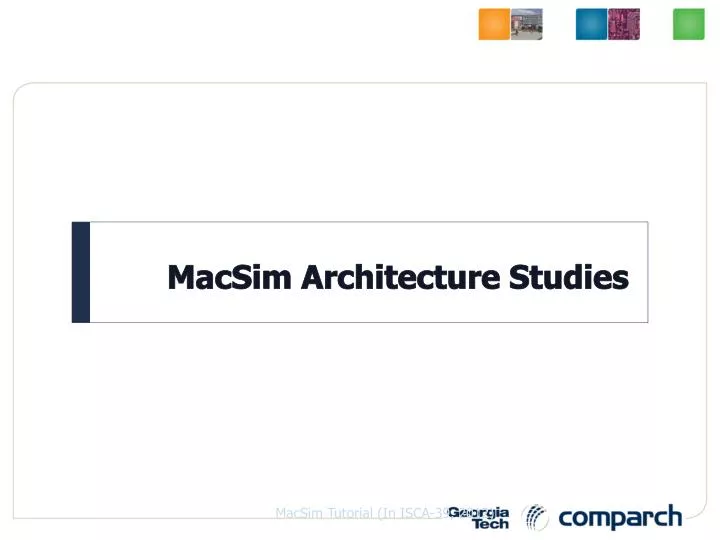 macsim architecture studies