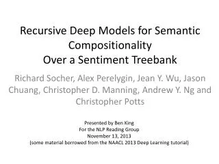 Recursive Deep Models for Semantic Compositionality Over a Sentiment Treebank
