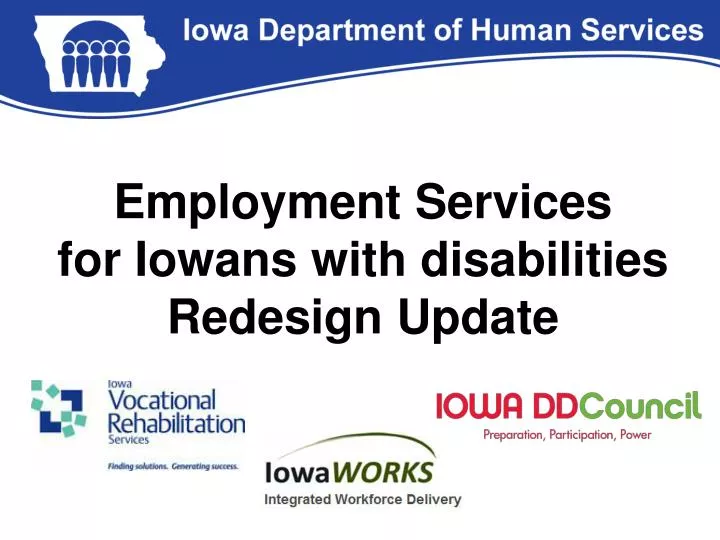 employment services for iowans with disabilities redesign update