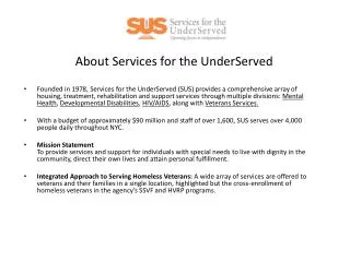 About Services for the UnderServed