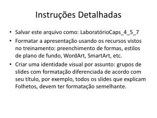 instru es detalhadas