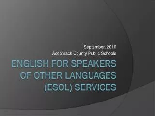 English for speakers of other languages (ESOL) Services