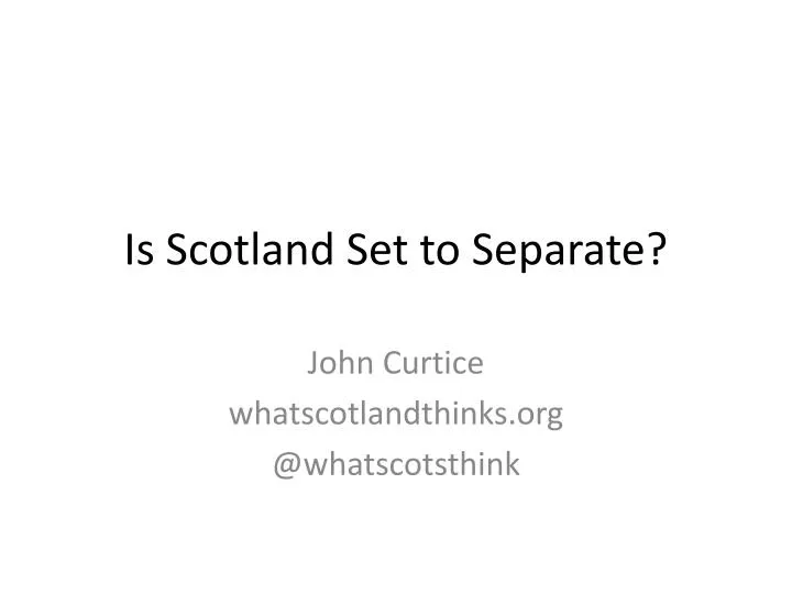 is scotland set to separate
