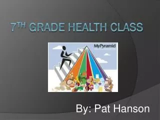 7 th Grade Health Class