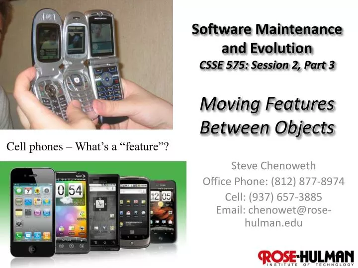 software maintenance and evolution csse 575 session 2 part 3 moving features between objects