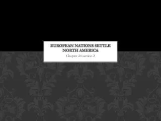 European nations settle North America