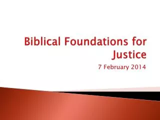 Biblical Foundations for Justice