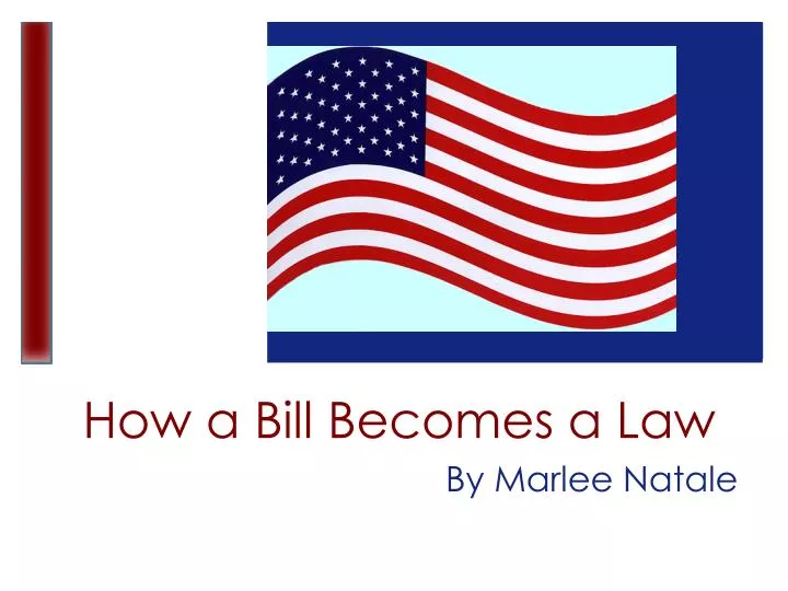 how a bill b ecomes a law