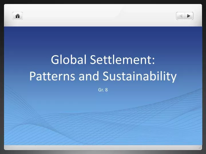 global settlement patterns and sustainability