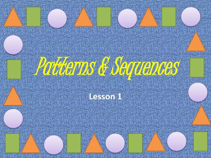 patterns sequences