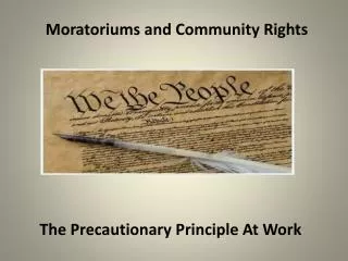 Moratoriums and Community Rights