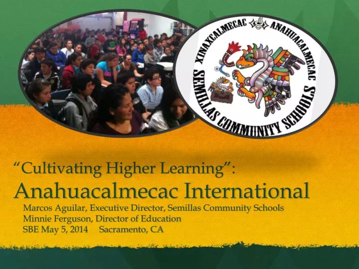 cultivating h igher learning anahuacalmecac international