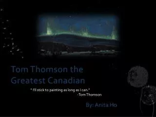 Tom Thomson the Greatest Canadian