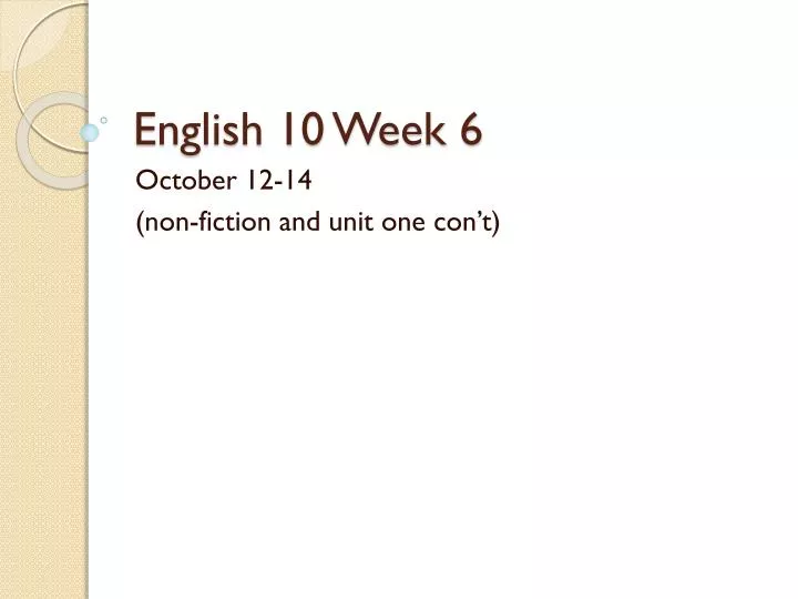 english 10 week 6