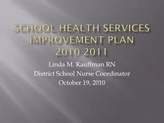 school health services improvement plan 2010-2011