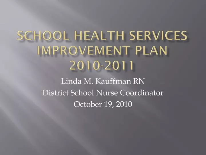 school health services improvement plan 2010 2011
