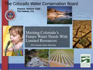 The Colorado Water Conservation Board