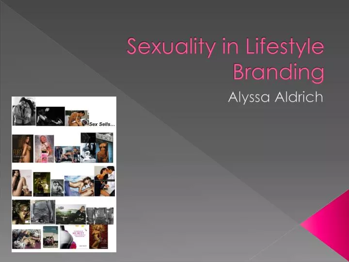 sexuality in lifestyle branding