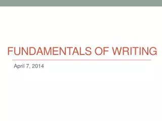 Fundamentals of Writing