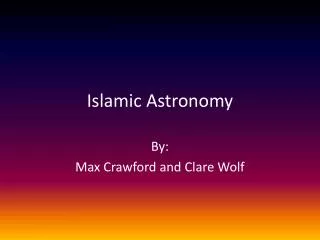 Islamic Astronomy