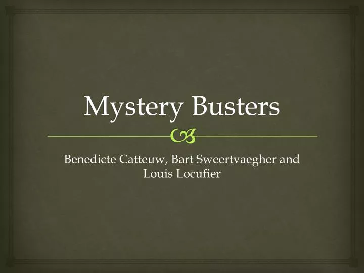 mystery busters