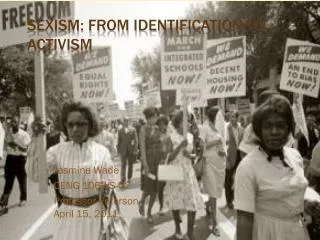 Sexism: From Identification to Activism
