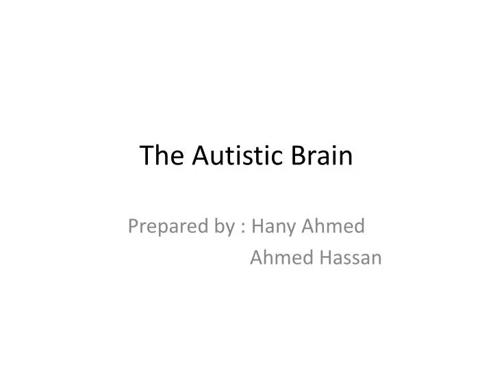 the autistic brain