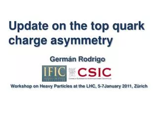 Update on the top quark charge asymmetry