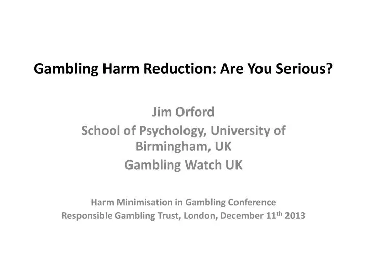 gambling harm reduction are you serious