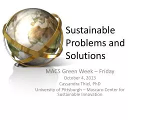 Sustainable Problems and Solutions