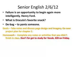 Senior English 2/6/12