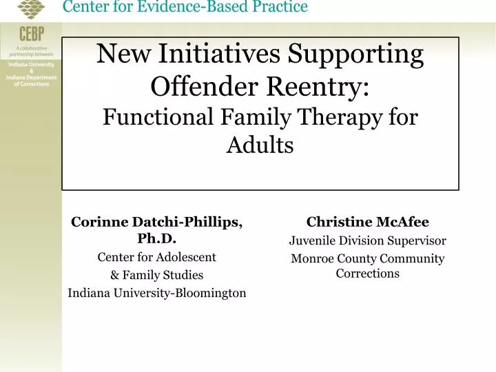 new initiatives supporting offender reentry functional family therapy for adults