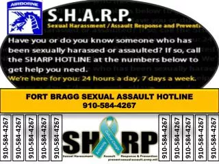 FORT BRAGG SEXUAL ASSAULT HOTLINE 910-584-4267