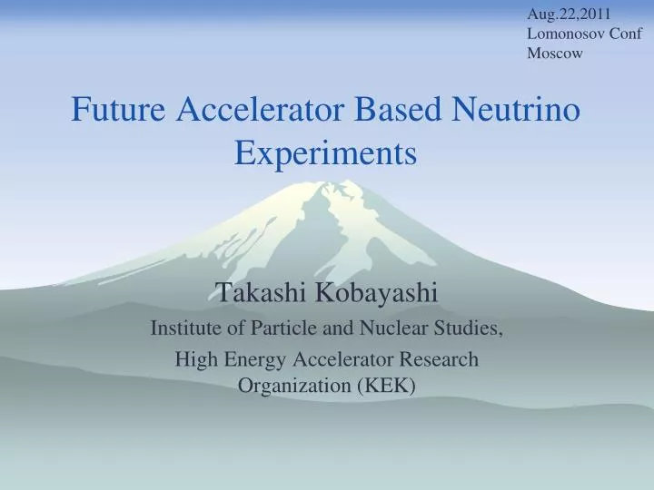 future accelerator based neutrino experiments