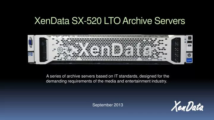 xendata sx 520 lto archive servers