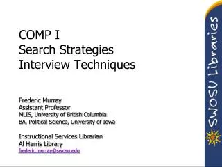 COMP I Search Strategies Interview Techniques