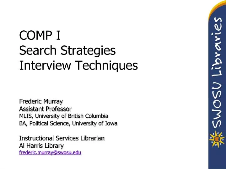 comp i search strategies interview techniques