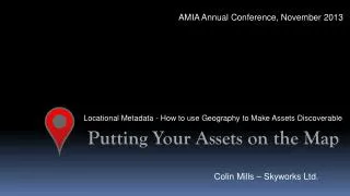 Putting Your Assets on the Map