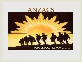 ANZACS