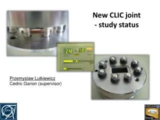 New CLIC joint - study status