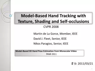 Model-Based Hand Tracking with Texture, Shading and Self-occlusions